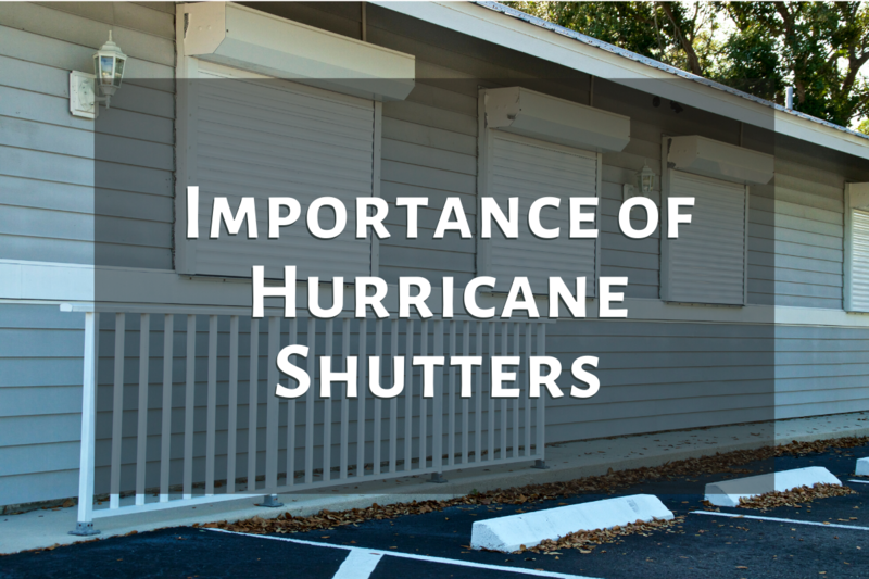 Importance of Hurricane Shutters